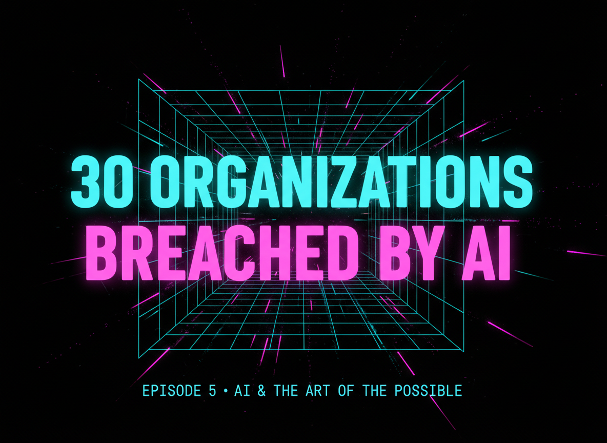 AI and The Art of the Possible – EP 05 – The AI Hacker Moment Cover